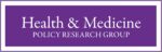 Health & Medicine Policy Research Group
